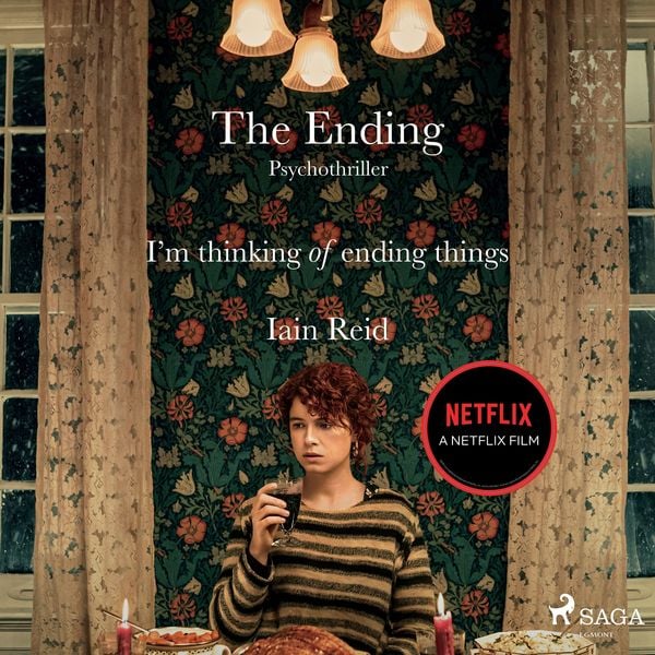 The Ending (I'm thinking about ending things)