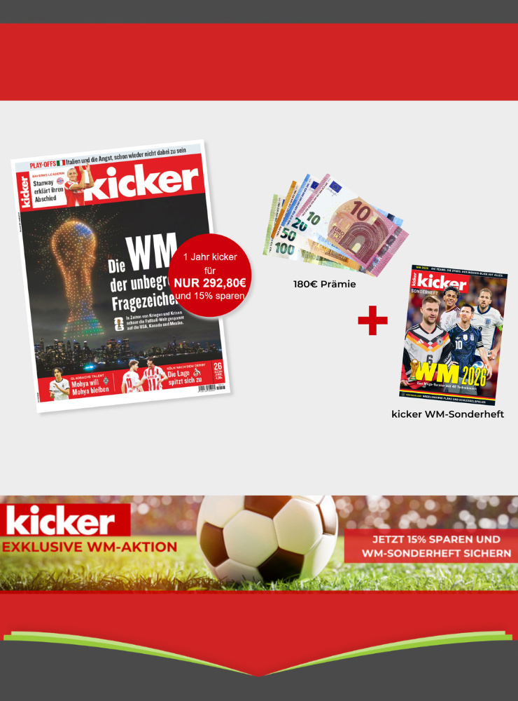 kicker Abo WM Angebot mit 180 € Scheck