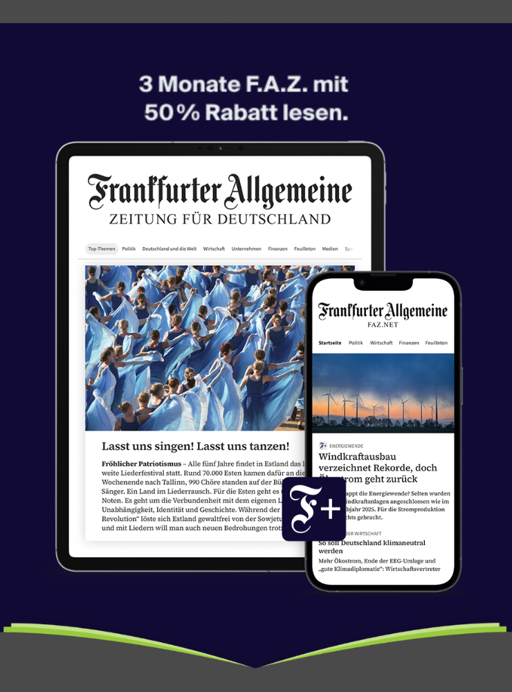 3 Monate FAZ mit 50 % Rabatt lesen