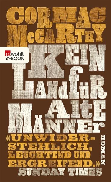 Kein Land für alte Männer (No Country for Old Men)
